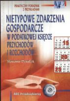 Okładka książki Nietypowe zdarzenia gospodarcze w podatkowej księdze przychodów i rozchodów
