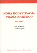 Opakowanie Nowa kodyfikacja prawa karnego tom XVIII