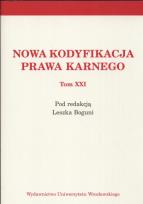 Opakowanie Nowa kodyfikacja prawa karnego tom XXI
