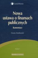 Okładka książki Nowa ustawa o finansach publicznych Komentarz