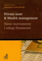 Okładka książki Nowe instrumenty i usługi finansowe Private asset & Wealth management