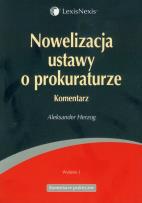 Okładka książki Nowelizacja ustawy o prokuraturze komentarz