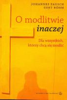 Okładka książki O modlitwie inaczej