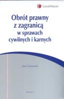 Okładka książki Obrót prawny z zagranicą w sprawach cywilnych i karnych