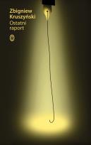 Okładka książki Ostatni raport