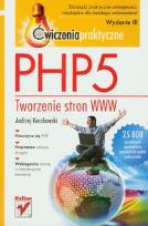 Okładka książki PHP5. Tworzenie stron WWW. Ćw. praktyczne w.III