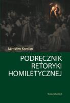 Okładka książki Podręcznik retoryki homiletycznej