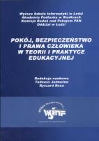 Opakowanie Pokój, bezpieczeństwo i prawa człowieka w teorii i praktyce edukacyjnej