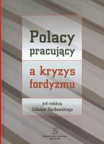 Opakowanie Polacy pracujący a kryzys fordyzmu