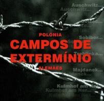 Opakowanie Polonia Campos de exterminio alemaes