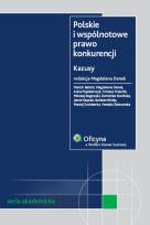 Opakowanie Polskie i wspólnotowe prawo konkurencji. Kazusy
