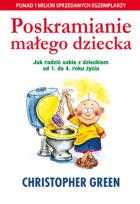 Okładka książki Poskramianie małego dziecka