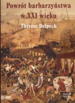 Okładka książki Powrót barbarzyństwa w XXI wieku