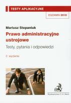 Okładka książki Prawo administracyjne ustrojowe Testy aplikacyjne 10