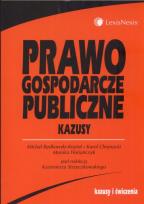 Okładka książki Prawo gospodarcze publiczne Kazusy