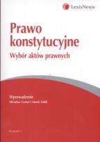 Okładka książki Prawo konstytucyjne Wybór aktów prawnych