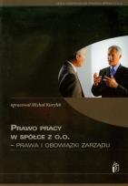 Opakowanie Prawo pracy w spółce z o.o. Prawa i obowiązki zarządu