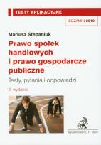 Okładka książki Prawo spółek handlowych i prawo gospodarcze publiczne Testy aplikacyjne 5