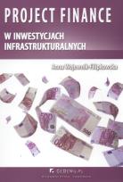 Okładka książki Project finance w inwestycjach infrastruktural