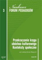 Okładka książki Przekraczanie kręgu ubóstwa kulturowego Konteksty społeczne