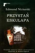 Okładka książki Przystań Eskulapa - Edmund Niziurski