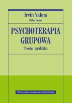 Okładka książki Psychoterapia grupowa. Teoria i praktyka