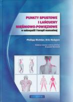 Okładka książki Punkty spustowe i łańcuchy mięśniowo powięziowe w osteopatii i terapii manualnej