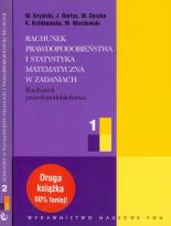 Okładka książki Rachunek prawdopodobieństwa i statystyka matematyczna w zadaniach 1 / Rachunek prawdopodobieństwa i statystyka matematyczna w zadaniach 2