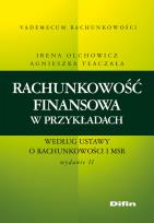 Okładka książki Rachunkowość finansowa w przykładach według ustawy o rachunkowości i MSR