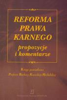 Opakowanie Reforma prawa karnego propozycje i komentarze