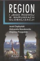 Okładka książki Region i jego rozwój w warunkach globalizacji
