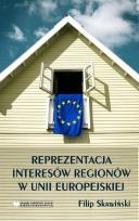 Okładka książki Reprezentacja Interesów Regionów w Unii Europejskiej