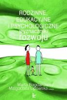 Opakowanie Rodzinne, edukacyjne i psychologiczne wyznaczniki rozwoju