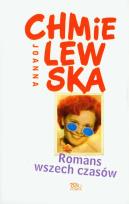 Okładka książki Romans Wszechczasów - Joanna Chmielewska wyd. 2009