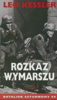 Okładka książki Rozkaz wymarszu - Kessler Leo