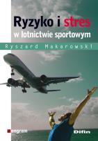 Okładka książki Ryzyko i stres w lotnictwie sportowym