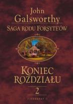 Okładka książki Saga rodu Forsyte'ów Koniec rozdziału t.2