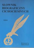 Okładka książki Słownik biograficzny cichociemnych t. 1