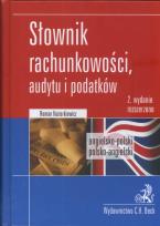 Okładka książki Słownik rachunkowości, audytu i podatków Angielsko-polski, polsko-angielski  Dictionary of Accounting, Audit and Tax Terms. English-Polish, Polish-English