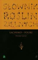 Okładka książki Słownik roślin zielnych łacińsko polski