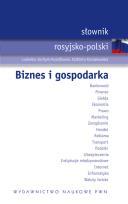Okładka książki Słownik rosyjsko polski Biznes i gospodarka