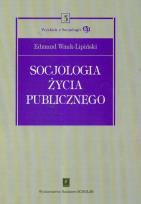 Okładka książki Socjologia życia publicznego T.3