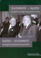 Okładka książki Solidarność Sajudis Początek strategicznego partnerstwa