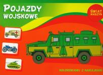 Okładka książki Świat maszyn Pojazdy wojskowe