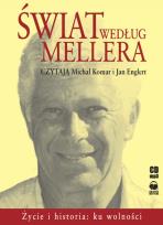 Okładka książki Świat według Mellera. Życie..ku wolności audiobook