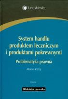 Okładka książki System handlu produktem leczniczym i produktami pokrewnymi