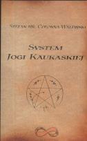 Okładka książki System jogi kaukaskiej