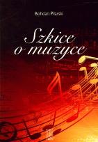 Okładka książki Szkice o muzyce