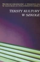 Okładka książki Teksty kultury w szkole