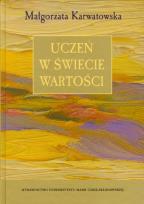 Okładka książki Uczeń w świecie wartości